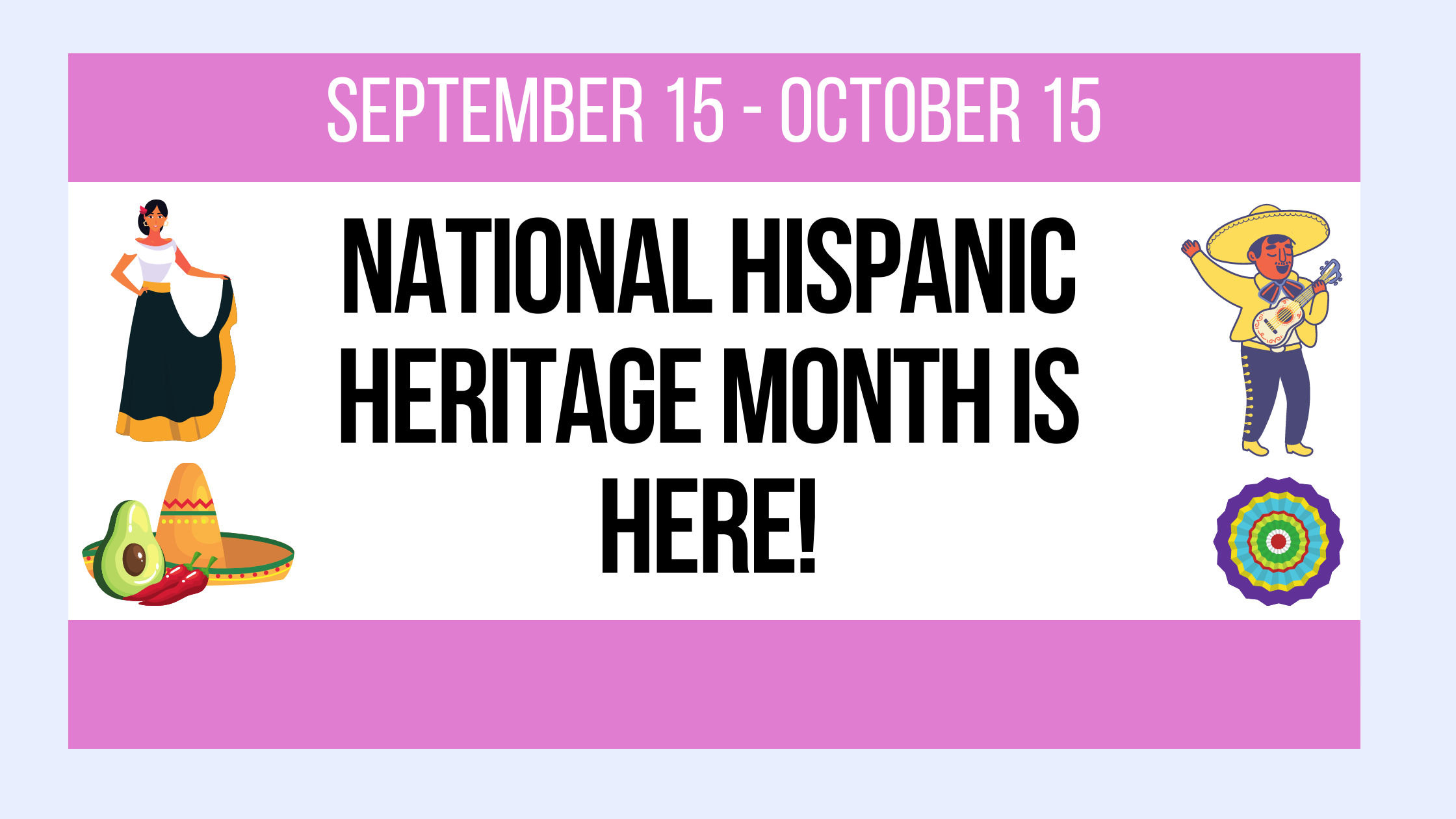 National Hispanic Heritage Month