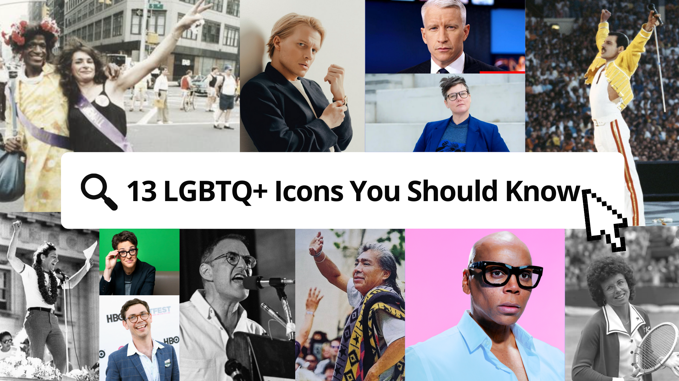 13 LGBTQ+ Icons You Need To Know
